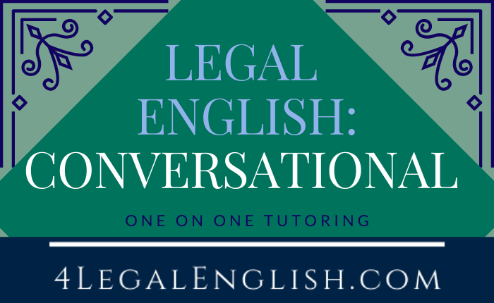 Legal English Conversational